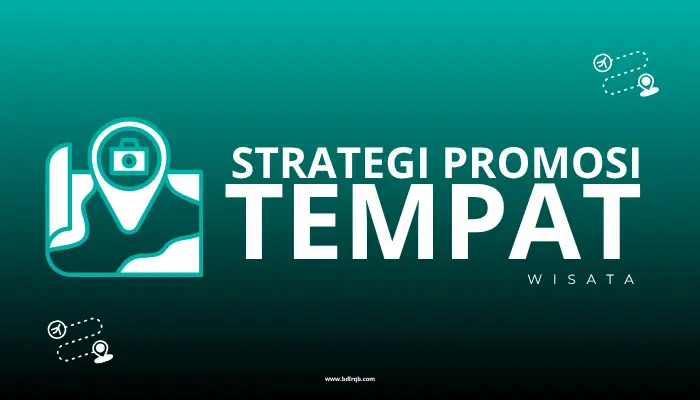 strategi promosi tempat wisata